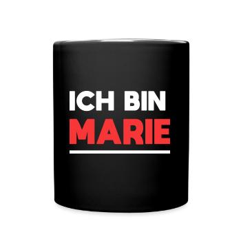 Marie Name Spruch für stolze Maries - Tasse einfarbig - Schwarz - Vorne