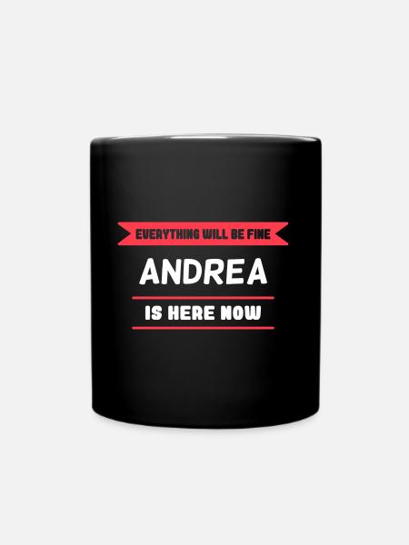 Andrea Name Spruch für stolzen Andreas - Tasse einfarbig - Schwarz