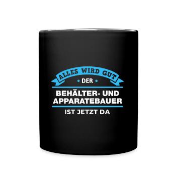 Behälterbauer Design für stolze Handwerker - Tasse einfarbig - Schwarz - Vorne