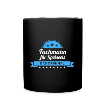 Fachmann Speiseeis Design für stolze Profis - Tasse einfarbig - Schwarz - Vorne