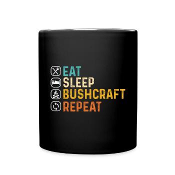 Bushcraft - Manger dormir Bushcraft Répéter - Mug uni - noir - Devant
