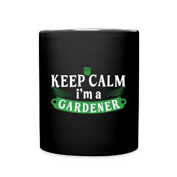 Garten Motiv Gärtner & Gärtnerin Spruch - Tasse einfarbig - Schwarz - Vorne