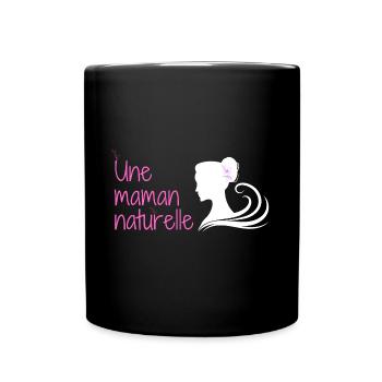Une maman naturelle - Mug uni - noir - Devant