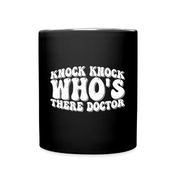 Knock Knock Who's There Doctor 10 - Full Colour Mug - black - Front