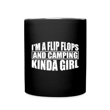 Je suis une Flip Flops Et Camping Kinda Girl 4 - Mug uni - noir - Devant