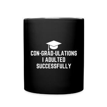 Graduation - I Adulted Successfully - Full Colour Mug - black - Front