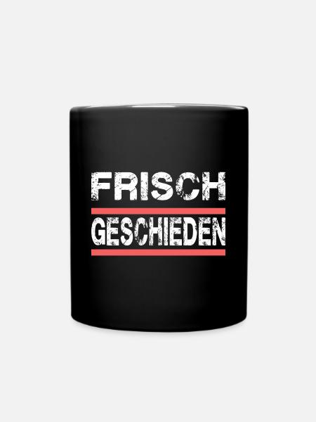 Frisch Geschieden für Geschiedene und Getrennte - Tasse einfarbig - Schwarz
