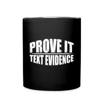 Prove It, Text Evidence 40 - Full Colour Mug - black - Front