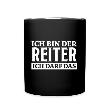 Reiter Spruch Reiten Pferdesport Reiter Geschenk - Tasse einfarbig - Schwarz - Vorne