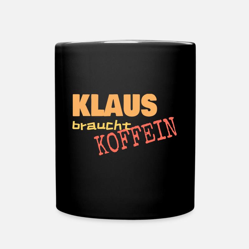 Geschenk für Klaus - Tasse einfarbig - Schwarz