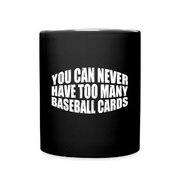 On n’a jamais trop de cartes de baseball 4 - Mug uni - noir - Devant