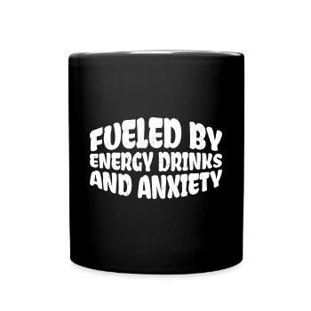 Alimenté par les boissons énergisantes et l’anxiété 4 - Mug uni - noir - Devant