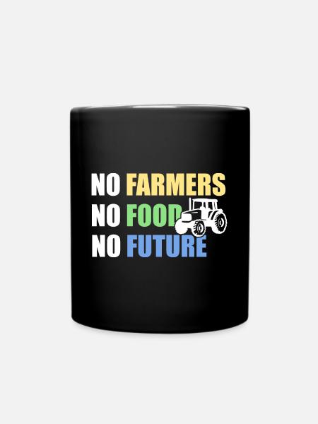 No Farmers No Food No Future - Farmer Saying - Full Colour Mug - black