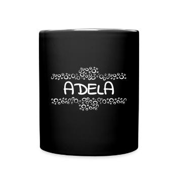 Geschenk für Adela - Tasse einfarbig - Schwarz - Vorne