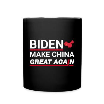 Make China Great Again Anti Joe Biden - Full Colour Mug - black - Front