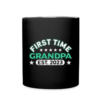 Erstes Mal Opa est. 2023 Vatertag - Tasse einfarbig - Schwarz - Vorne