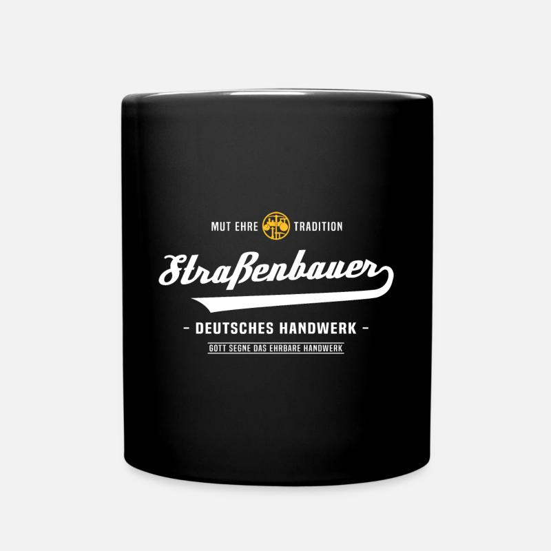 Straßenbauer Straßenbau Zunftzeichen Handwerk - Tasse einfarbig - Schwarz