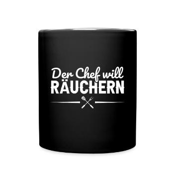Der Chef will Räuchern BBQ Grill Geschenk - Tasse einfarbig - Schwarz - Vorne