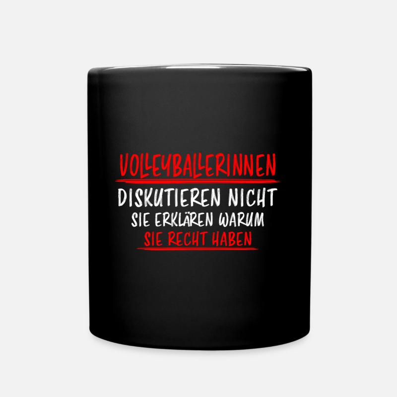 Volleyballerin Spruch Fun Beachvolleyball Geschenk - Tasse einfarbig - Schwarz