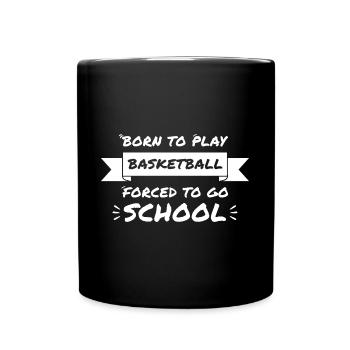 Funny basketball phrase - Full Colour Mug - black - Front