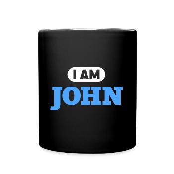 John Name Saying für stolze Johns - Tasse einfarbig - Schwarz - Vorne