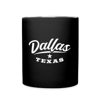 Dallas Texas Schriftdesign für stolze Texaner - Tasse einfarbig - Schwarz - Vorne