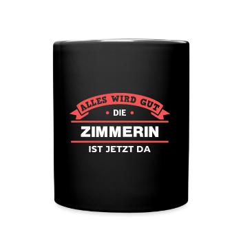 Zimmerin Design für stolze Handwerker - Tasse einfarbig - Schwarz - Vorne