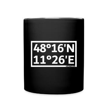 Dachau Koordinaten - Tasse einfarbig - Schwarz - Vorne