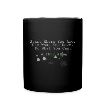 Mindset Start Where You Are Geometric Inspirationa - Full Colour Mug - black - Front