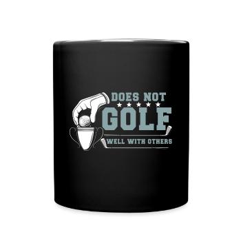 Golf Geschenk Witz Golfspieler Golfer - Tasse einfarbig - Schwarz - Vorne