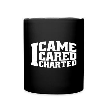 I Came I Cared I Charted 4 - Full Colour Mug - black - Front