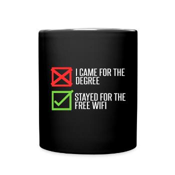 Stayed For The Wi-Fi - Full Colour Mug - black - Front