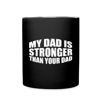 Mon père est plus fort que ton père 8 - Mug uni - noir - Devant
