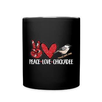 Bird Chickadee Bird Watching - Full Colour Mug - black - Front