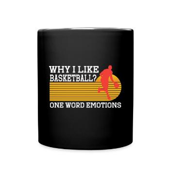 Basketball Spruch Motiv I Basketballer - Tasse einfarbig - Schwarz - Vorne