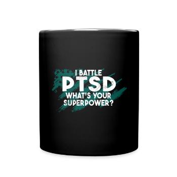 Je lutte contre le SSPT - Mug uni - noir - Devant