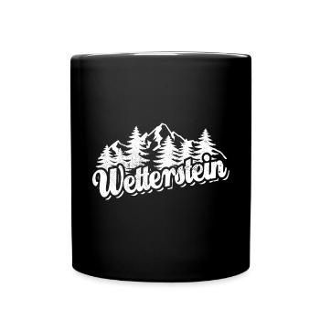 Wetterstein - Wald und Berge Wandern Erholung - Tasse einfarbig - Schwarz - Vorne