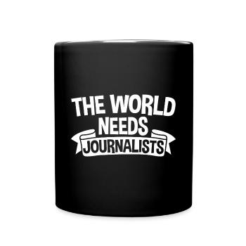 Le monde a besoin de journalistes 2 - Mug uni - noir - Devant