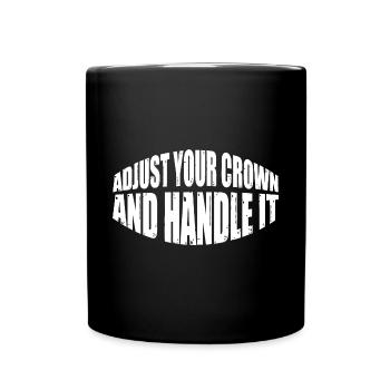 Ajustez votre couronne et manipulez-la 15 - Mug uni - noir - Devant