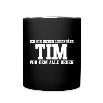 Tim Name Design - Tasse einfarbig - Schwarz - Vorne