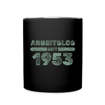Arbeitslos 1953 - Tasse einfarbig - Schwarz - Vorne