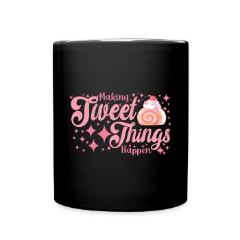 Cake Baker Making Sweet Things Happen Cupcake - Tasse einfarbig - Schwarz - Vorne