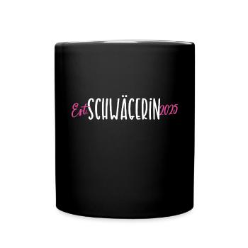 Schwägerin 2025 Hochzeit Schwaegerin Schwägerinnen - Tasse einfarbig - Schwarz - Vorne