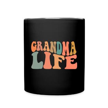 Grandma Life - Tasse einfarbig - Schwarz - Vorne