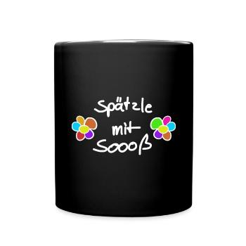 Spätzle mit Soß Schwäbisch - Tasse einfarbig - Schwarz - Vorne