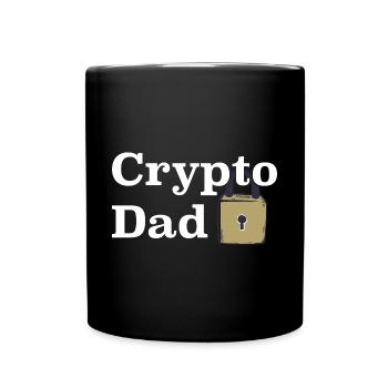 Crypto Dad Crypto Currency Father Bitcoin Fan Geek - Full Colour Mug - black - Front