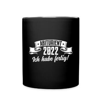 Abitur 2022 Matura Abiturient Geschenkidee - Tasse einfarbig - Schwarz - Vorne