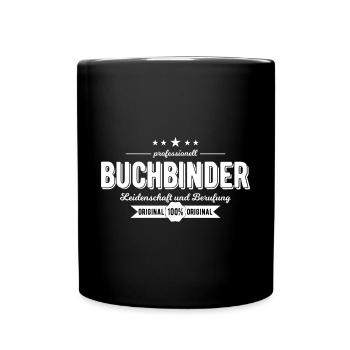 Buchbinder Beruf Geschenk - Tasse einfarbig - Schwarz - Vorne