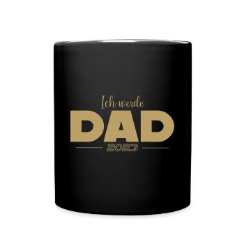 Ich werde Dad 2023 Geschenk Papa 2023 - Tasse einfarbig - Schwarz - Vorne