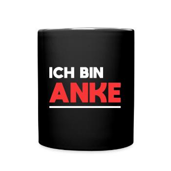 Anke Name Spruch für stolze Ankes - Tasse einfarbig - Schwarz - Vorne